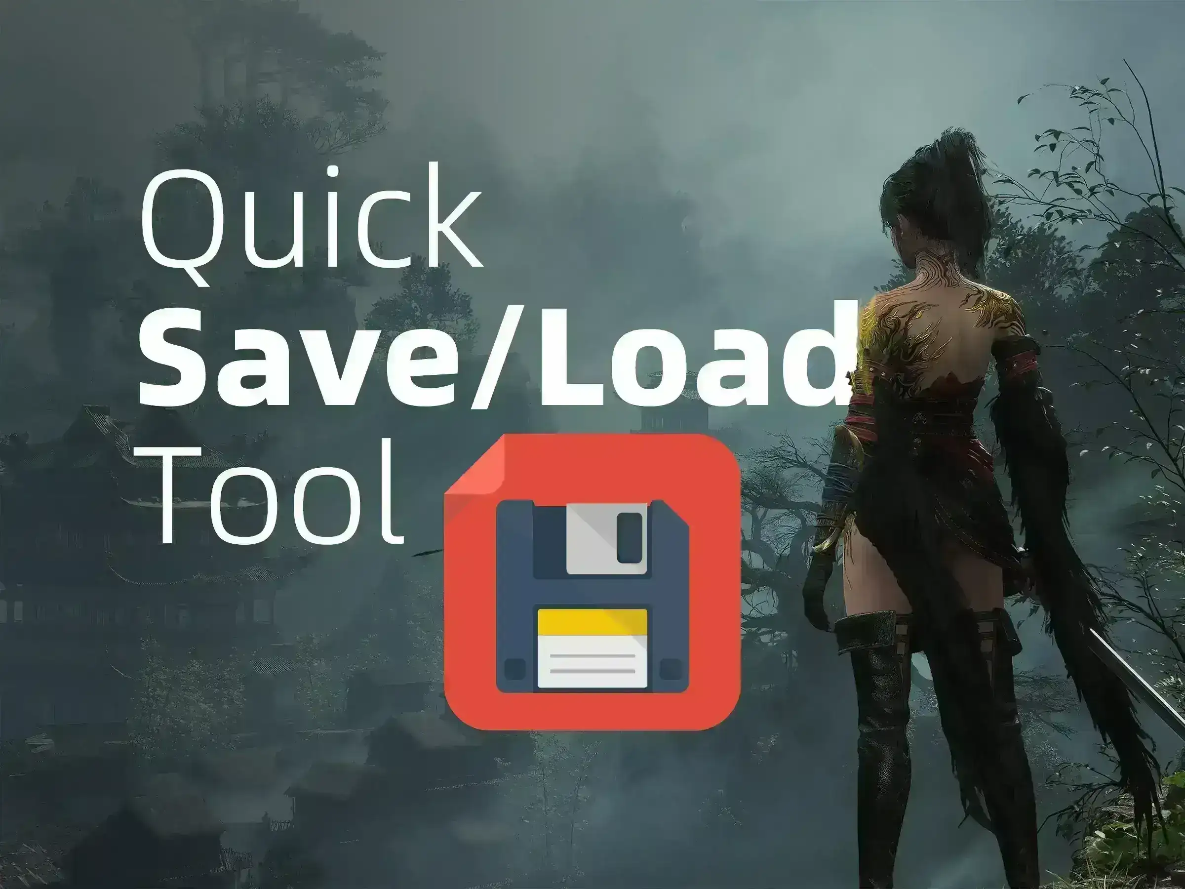 快速存档加载工具|Quick Save Load Tool
